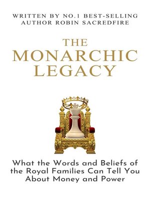 cover image of The Monarchic Legacy
